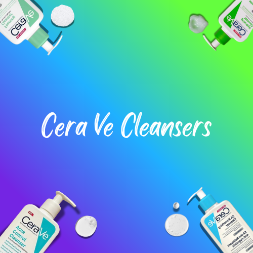 CeraVe Cleansers